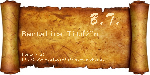Bartalics Titán névjegykártya